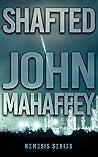 Shafted (Nemesis Series Book 1)