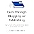Earn Through Blogging or Pu...