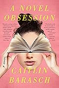 A Novel Obsession