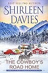 The Cowboy's Road Home by Shirleen Davies