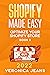 Optimize Your Shopify Store: Shopify Made Easy Book 3 [2022] (Ecommerce Online Store Tool Kit)