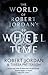 The World of Robert Jordan's The Wheel of Time