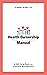HEALTH OWNERSHIP MANUAL - M...