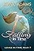 Falling In Time (Loves In T...