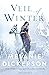 Veil of Winter by Melanie Dickerson