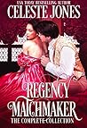 Regency Matchmaker by Celeste Jones