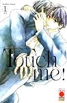 Touch me!, Vol. 1