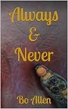 Always & Never (Tales of the Ancient Ones Book 2) Always & Never (Tales of the Ancient Ones Book 2)