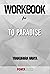 Workbook on To Paradise by ...