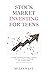 Stock Market Investing for ...