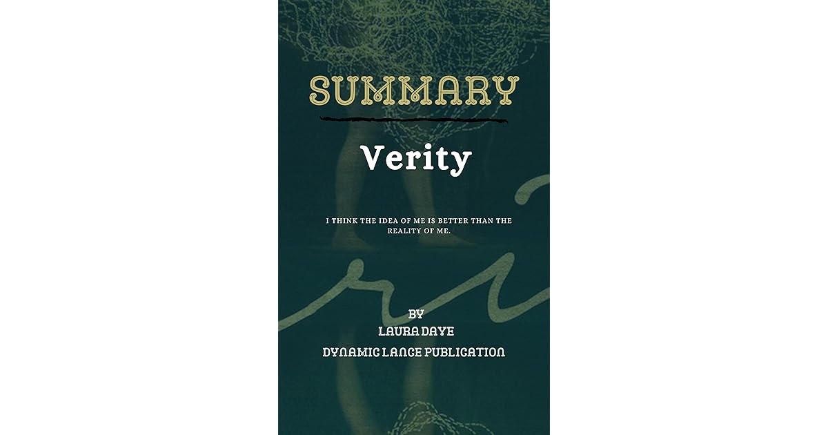 Summary of Verity by Colleen Hoover Ending Explained by Dynamic Lance Publication