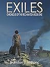 Exiles: Chronicles of the Reclamation Book One