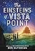 The Einsteins of Vista Point