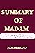 Summary Of Madam: The Biogr...