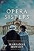 The Opera Sisters