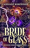 Bride of Glass