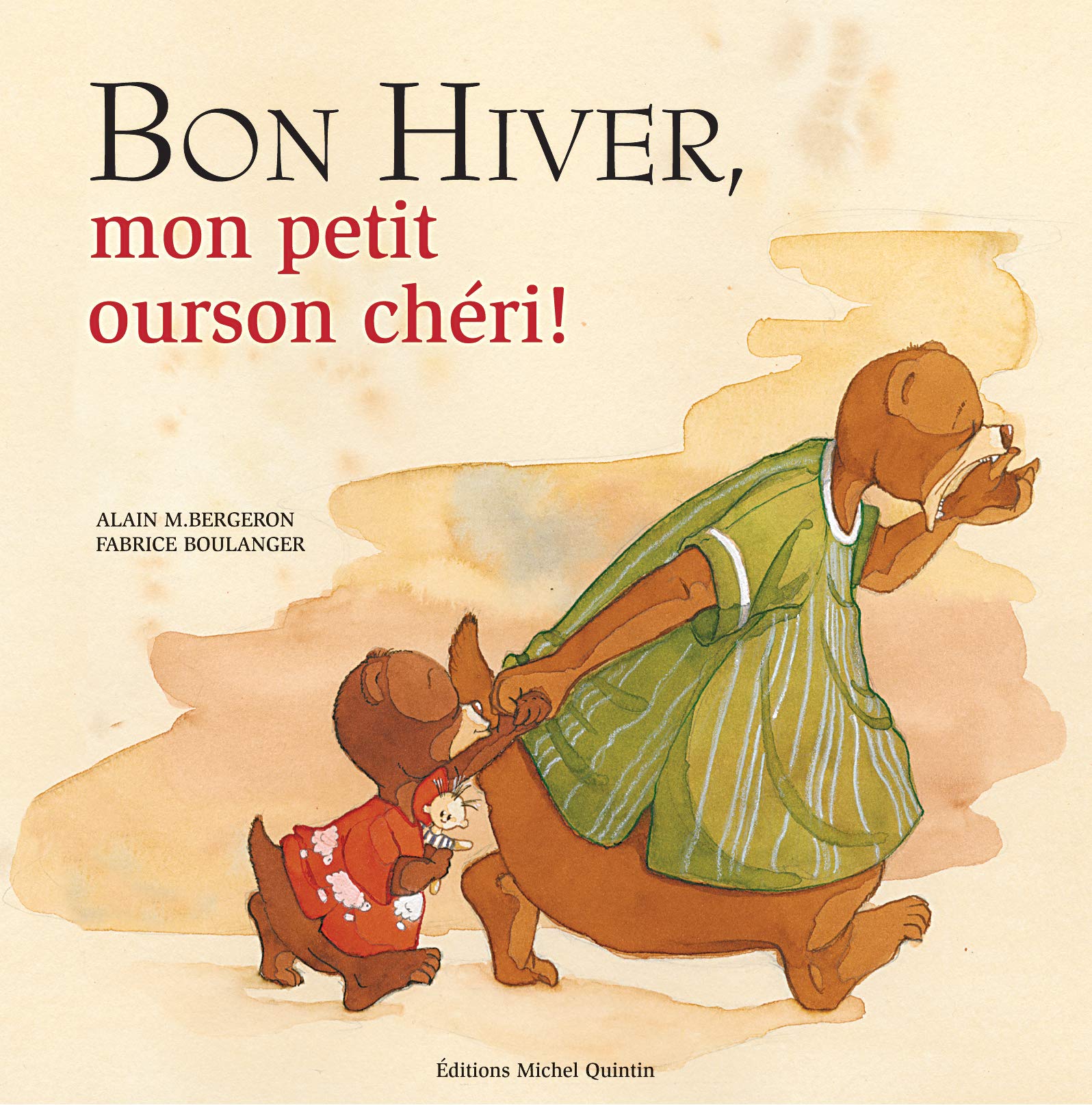 Bon hiver, mon petit ourson chéri ! (Paperback)