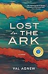 Lost in The Ark by Val Agnew