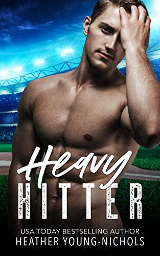 Heavy Hitter (A Baseball Romance)