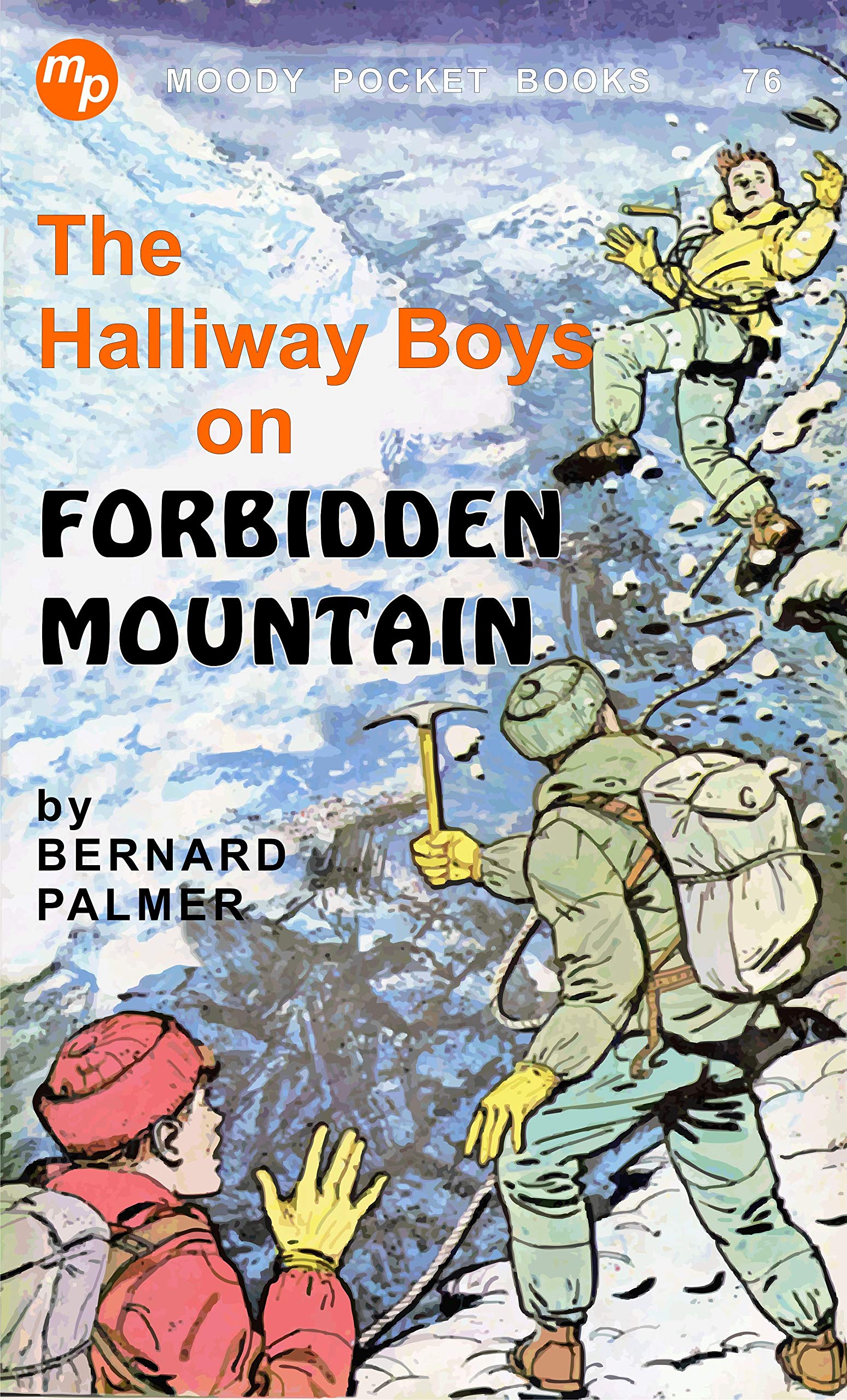 The Halliway Boys on Forbidden Mountain (Kindle Edition)