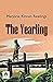 The Yearling by Rawlings, Marjorie Kinnan by Marjorie Kinnan Rawlings The Yearling by Rawlings, Marjorie Kinnan by Marjorie Kinnan Rawlings