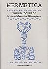 Hermetica: The Di...
