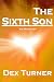 THE SIXTH SON: AN OCTOLOGY
