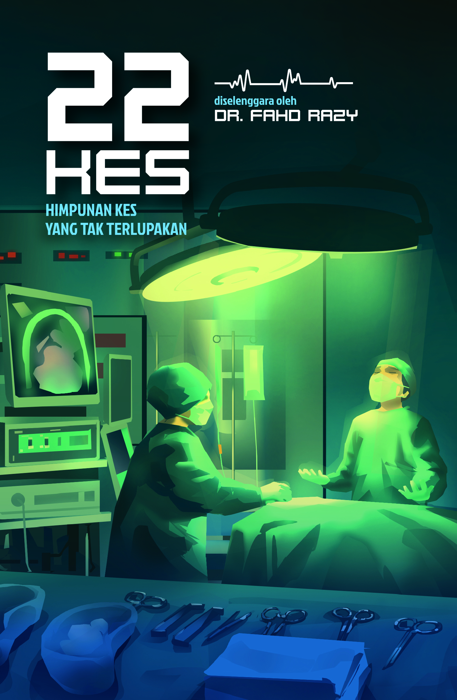 22 Kes: Himpunan Kes Yang Tak Terlupakan
