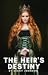 The Heir's Destiny