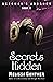 Secrets Hidden (Neeghan's Journey, Book 3)