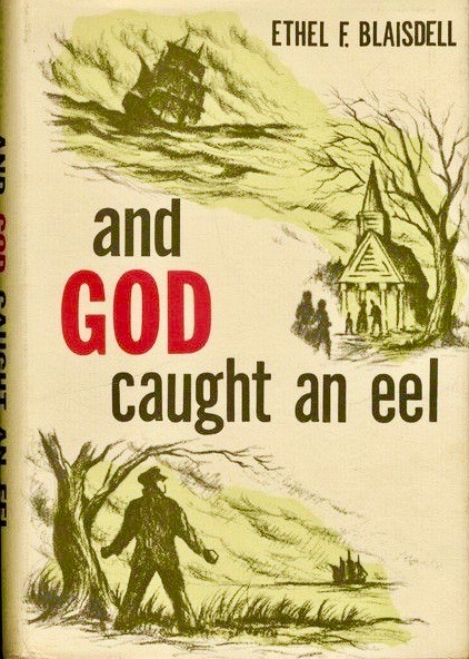 And God Caught an Eel (Hardcover)