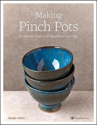 Making Pinch Pots (Paperback)