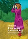 Delia Akeley & th...
