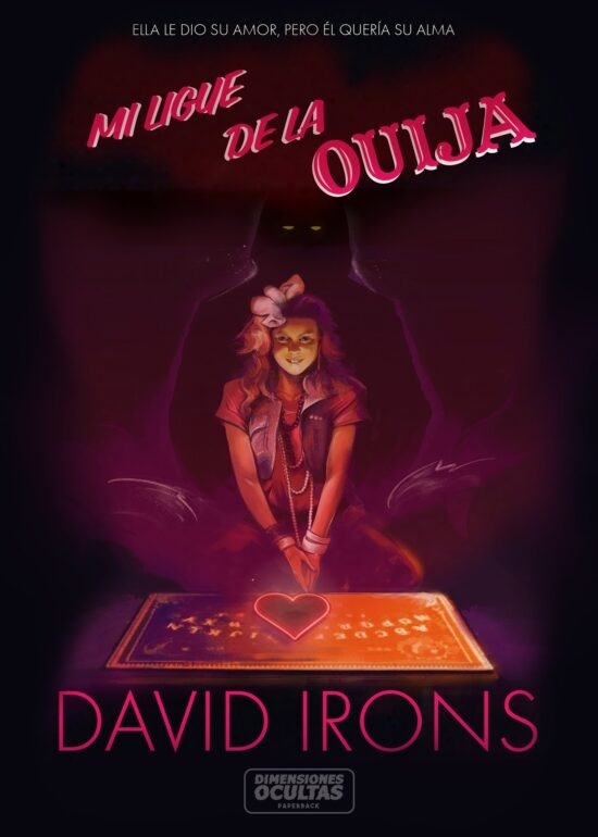 Portada de Mi ligue de la ouija, de David Irons