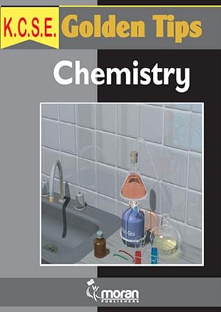 K.C.S.E Golden Tips: Chemistry