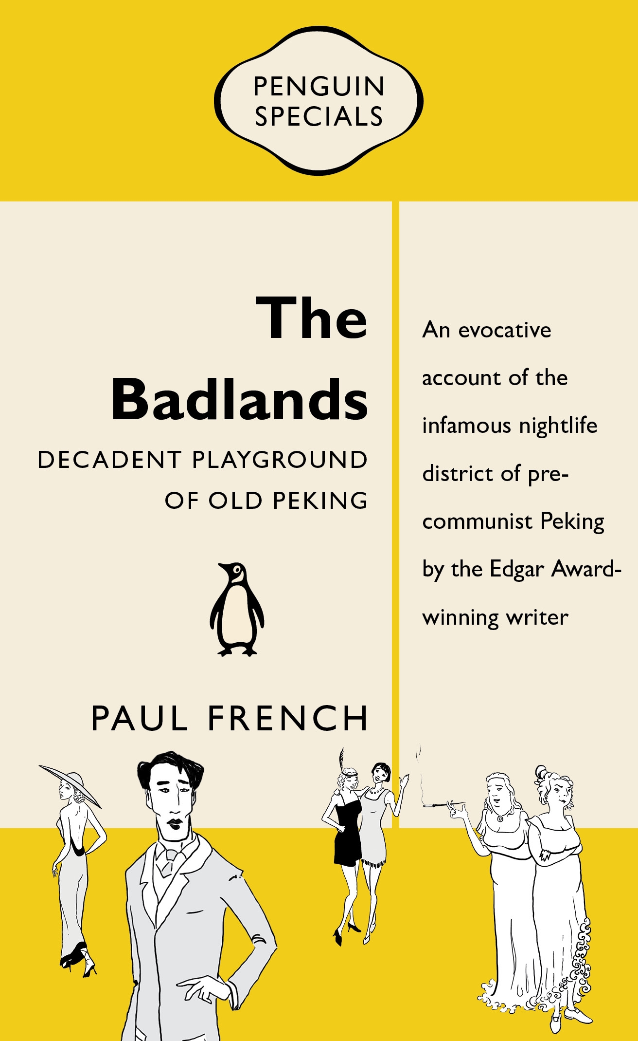 The Badlands: Decadent Playground of Old Peking (Kindle Edition)