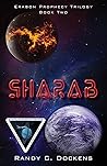 Sharab (Erabon Prophecy Trilogy, #2)