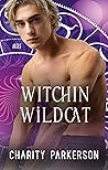 Witchin Wildcat by Charity Parkerson