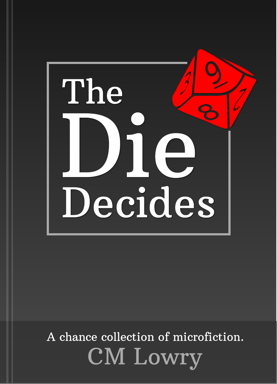 The Die Decides