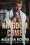 Kingdom Come (Underworld Kings) Kingdom Come (Underworld Kings)