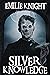 Silver Knowledge