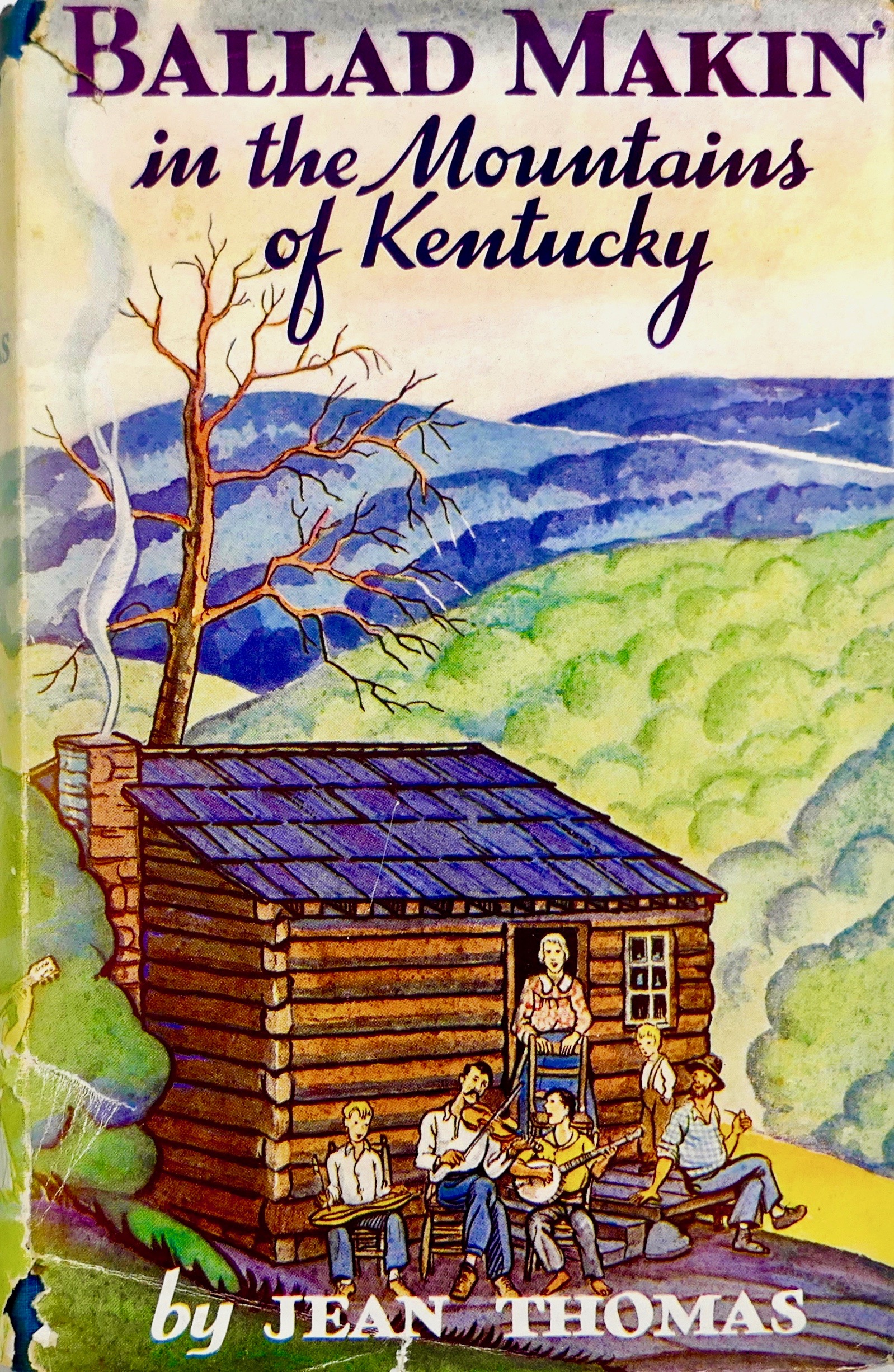 Ballad Makin' in the Mountains of Kentucky (Hardcover)