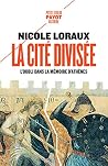 La cité divisée: ...
