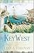 Key West: A Time to Embrace...