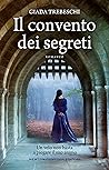 Il convento dei segreti (Italian Edition) Il convento dei segreti (Italian Edition)