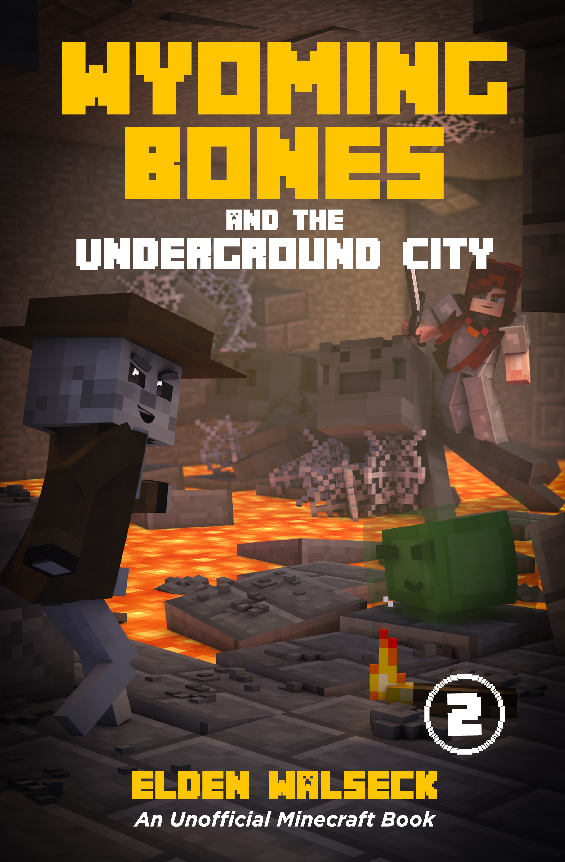 Wyoming Bones and the Underground City (Wyoming Bones, #2)