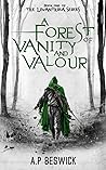 A Forest Of Vanit...