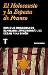 El Holocausto y la España de Franco El Holocausto y la España de Franco