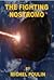 The Fighting Nostromo by Michel Poulin