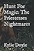 The Priestesses Nightmares (Hunt For Magic Book 1)